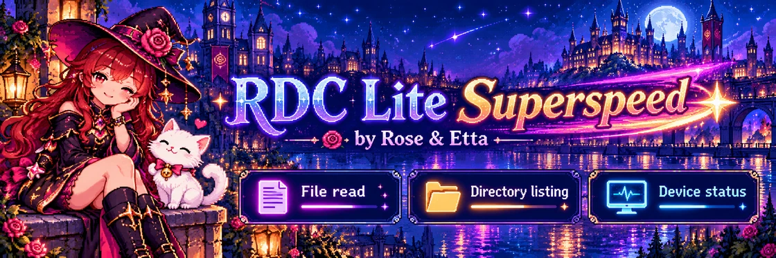 RDC Lite Superspeed by Rose & Etta — pixel-art banner with Rose, Etta and three local operation panels.